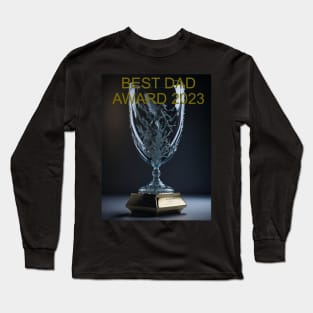 BEST DAD AWARD 2023 Long Sleeve T-Shirt